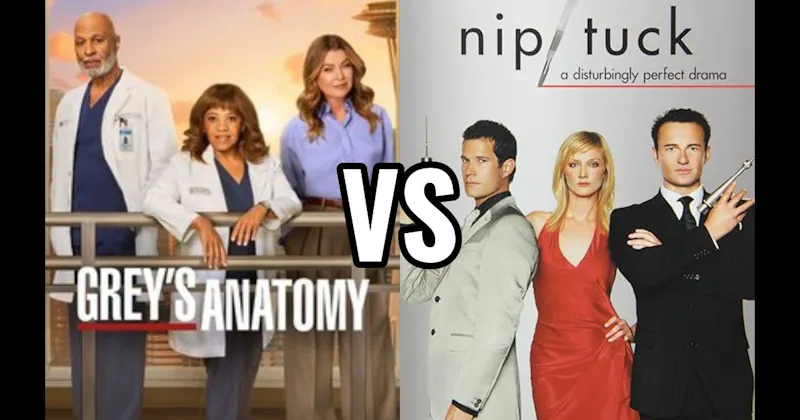 Grey’s Anatomy vs. Nip/Tuck