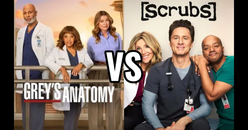 Grey’s Anatomy vs. Scrubs