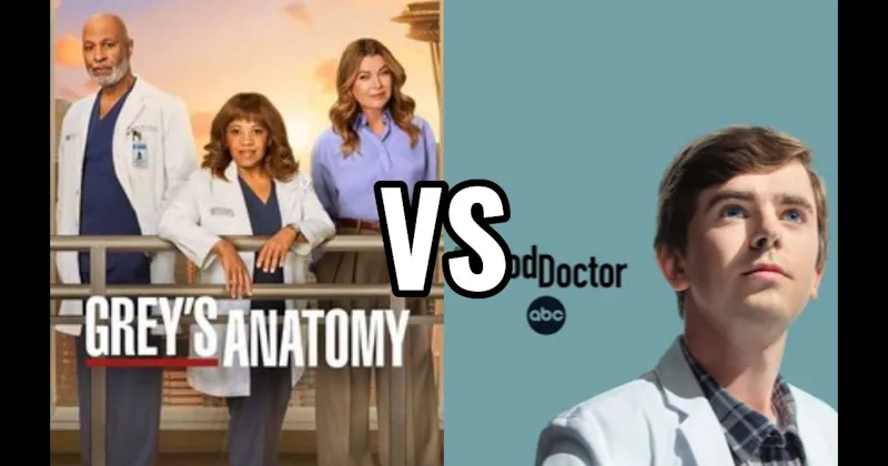 Grey’s Anatomy vs. The Good Doctor