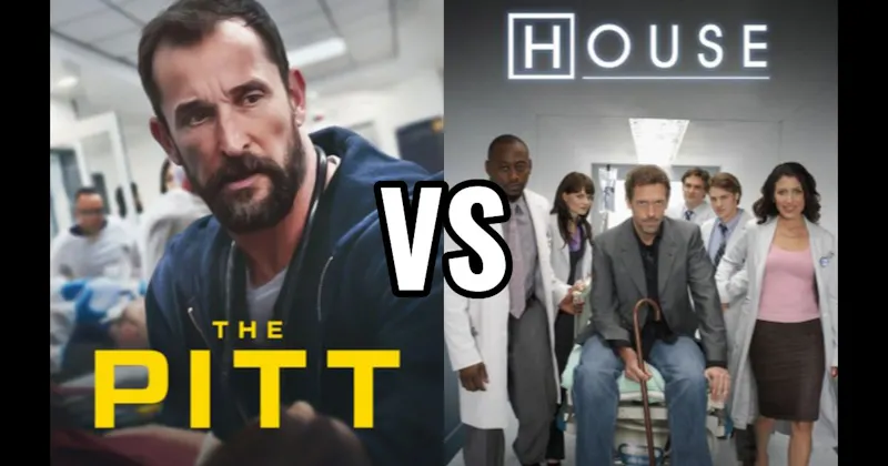 House vs. The Pitt