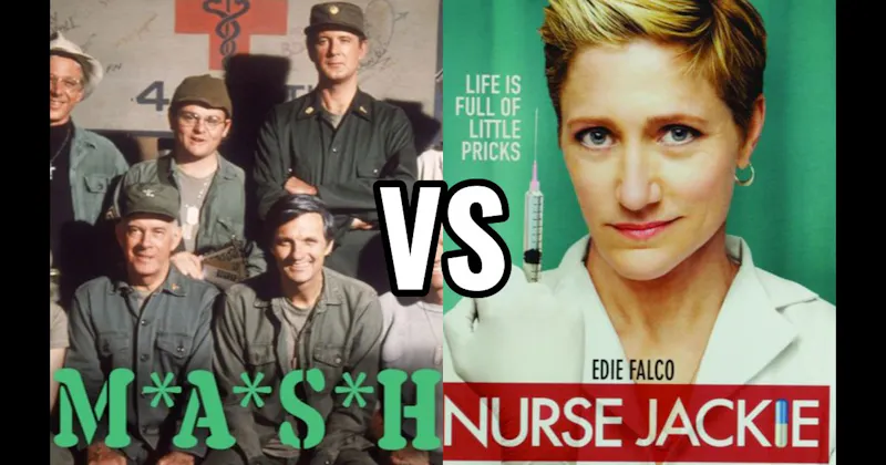 M*A*S*H vs. Nurse Jackie