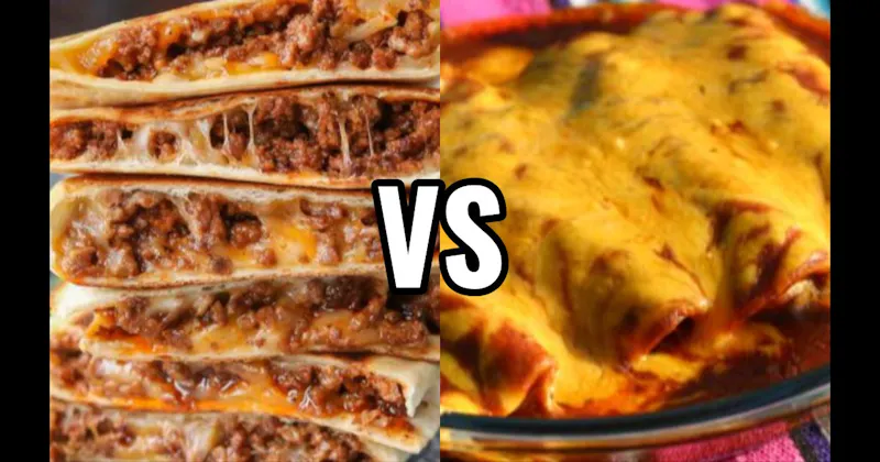 Enchiladas vs. Quesadillas