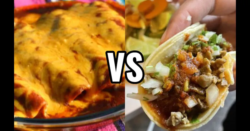 Enchiladas vs. Tacos
