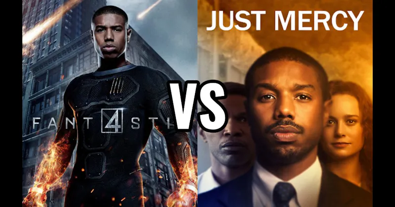 Fantastic Four vs. Just Mercy