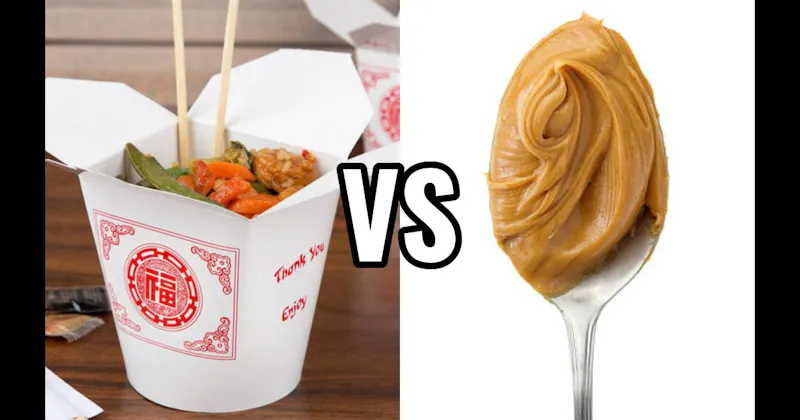 Chinese Food vs. Peanut Butter Spoonful