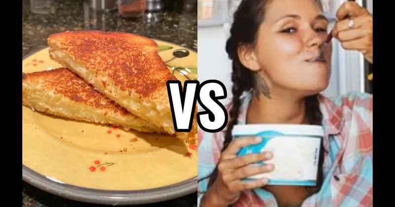 Grilled Cheese / Quesadilla vs. Ice Cream Straight From the Carton