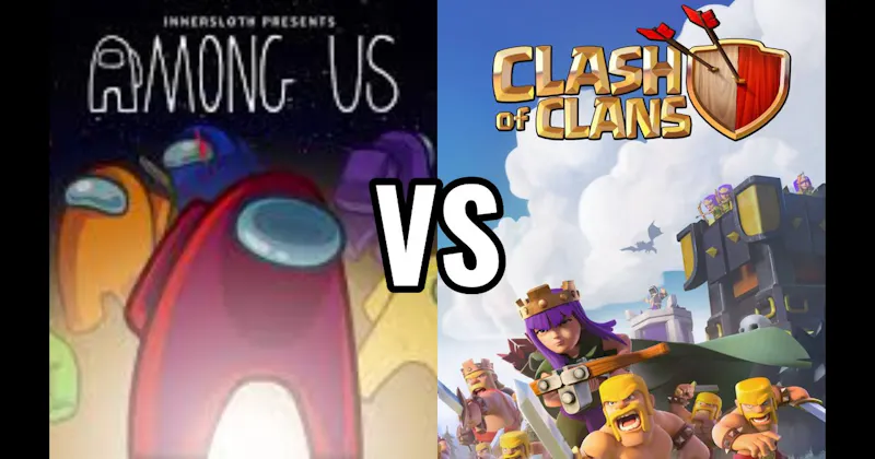Among Us vs. Clash of Clans