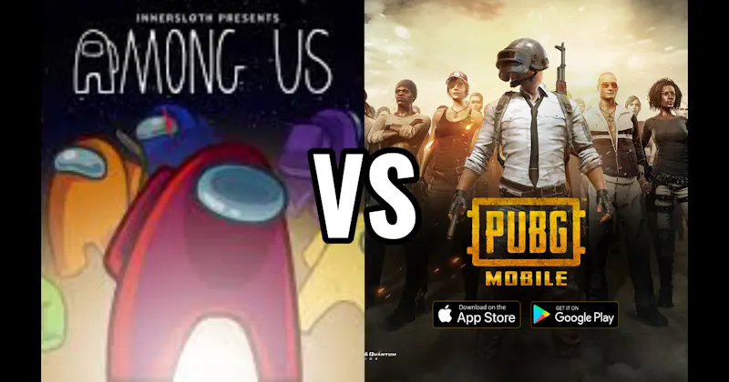 Among Us vs. PUBG Mobile