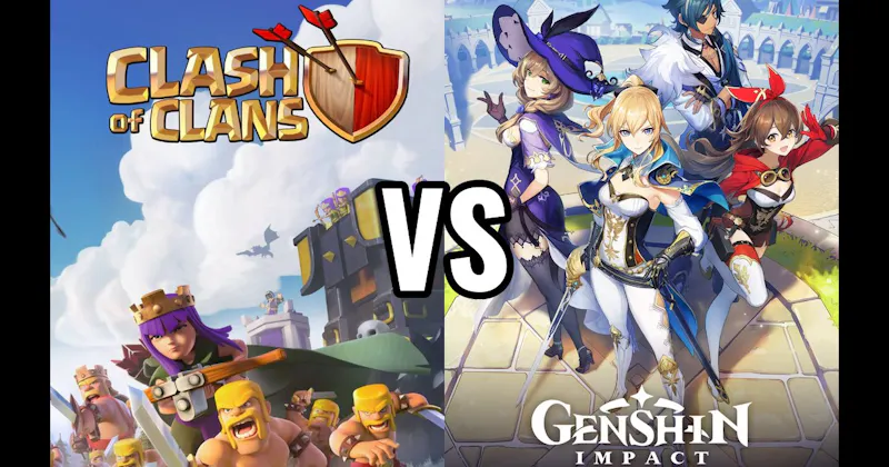 Clash of Clans vs. Genshin Impact