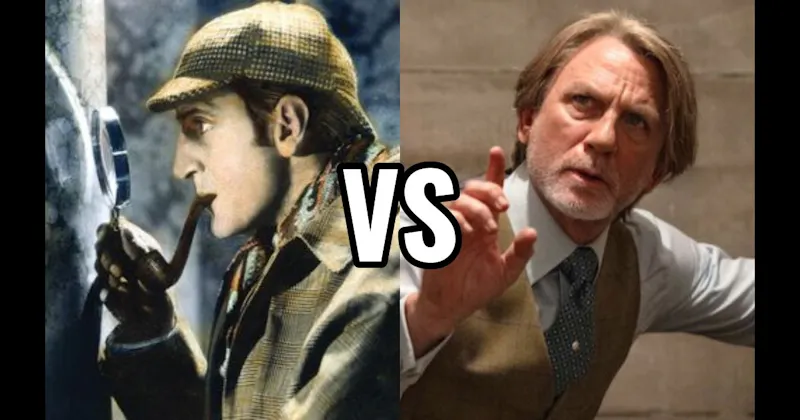 Benoit Blanc (Knives Out) vs. Sherlock Holmes