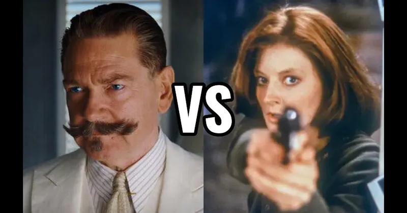 Clarice Starling (Silence of the Lambs) vs. Hercule Poirot (Murder on the Orient Express)