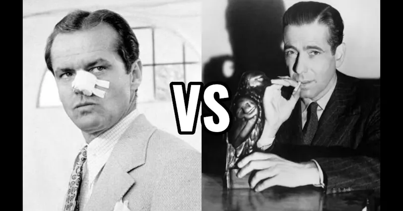 Jake Gittes (Chinatown) vs. Sam Spade (Maltese Falcon)