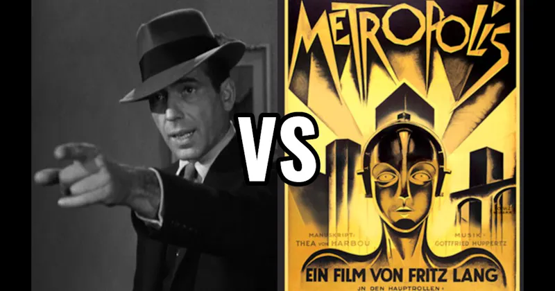 Metropolis (1927) vs. Philip Marlowe (The Big Sleep)