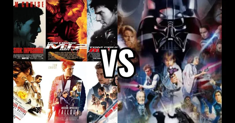 Mission: Impossible Movies vs. Star Wars Movies