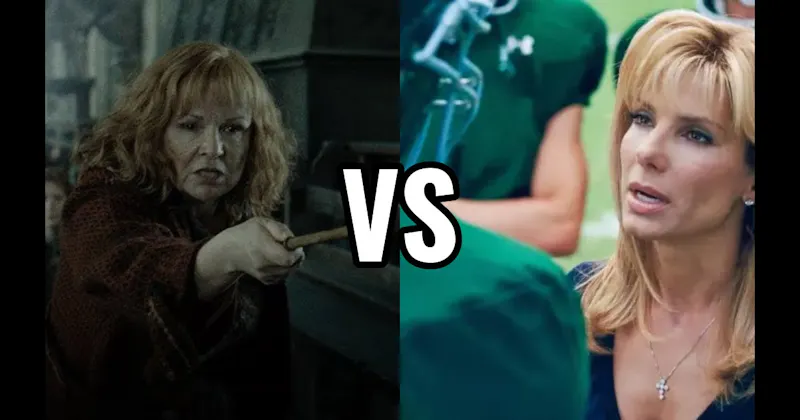 LEIGH ANNE TUOHY (THE BLIND SIDE) vs. MOLLY WEASLEY (HARRY POTTER)
