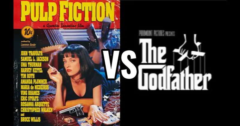 Pulp Fiction (1994) vs. The Godfather (1972)