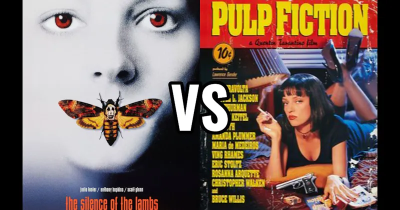 Pulp Fiction (1994) vs. The Silence of the Lambs (1991)