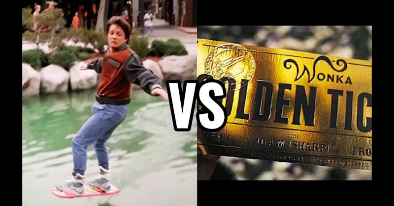 Golden Ticket (Willy Wonka) vs. Hoverboard (Back to the Future II)