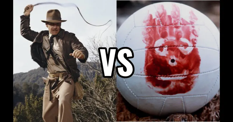 Indiana Jones' Whip vs. Wilson Volleyball (Cast Away)