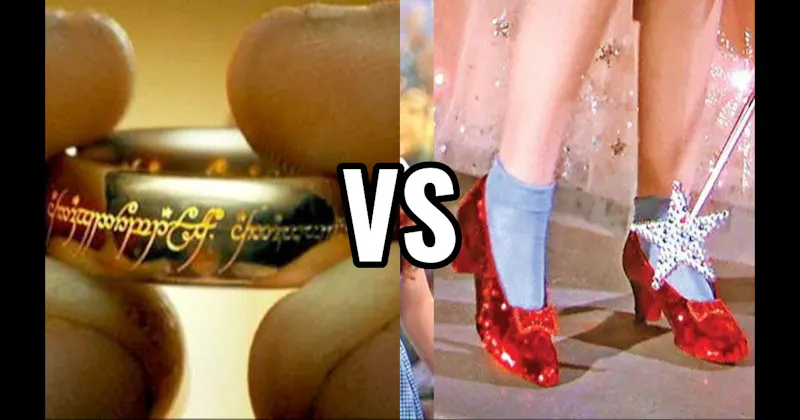 One Ring (The Lord of the Rings) vs. Ruby Slippers (The Wizard of Oz)