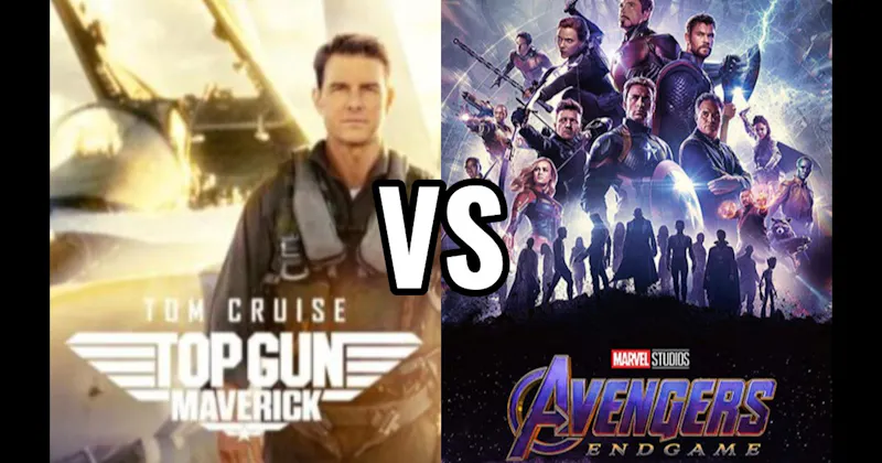 Avengers: Endgame (2019) vs. Top Gun: Maverick (2022)