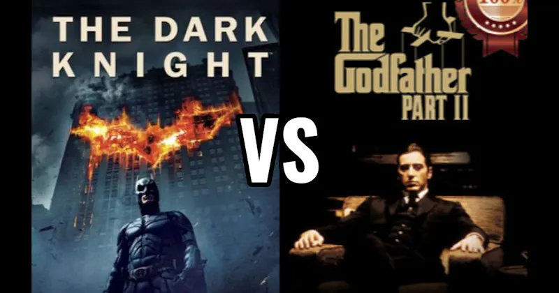 Dark Knight (2008) vs. Godfather Part II (1974)