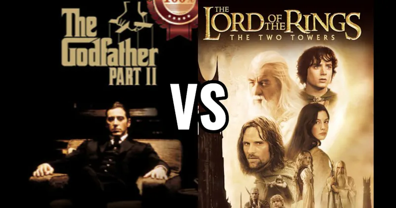 Godfather Part II (1974) vs. Lord of the Rings: The Two Towers (2002)