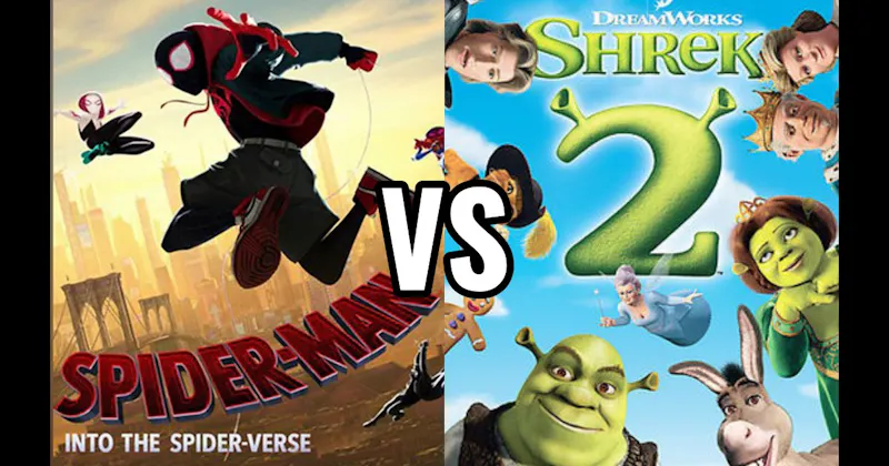 Shrek 2 (2004) vs. Spider-Man: Into the Spider-Verse (2018)