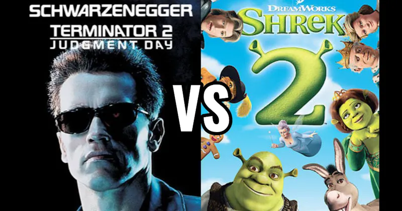 Shrek 2 (2004) vs. Terminator 2: Judgment Day (1991)