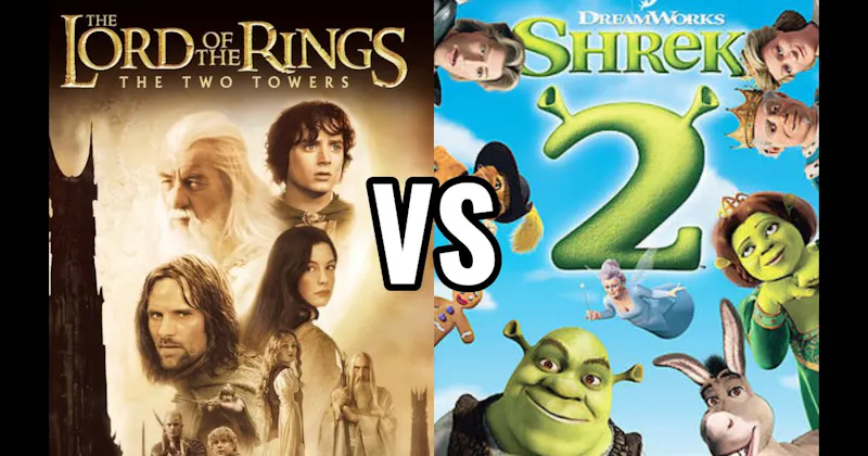 Lord of the Rings: The Two Towers (2002) vs. Shrek 2 (2004)
