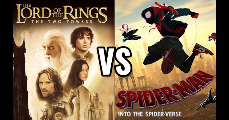 Lord of the Rings: The Two Towers (2002) vs. Spider-Man: Into the Spider-Verse (2018)
