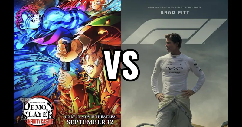 Demon Slayer: Infinity Castle (2025) vs. F1 (2025)