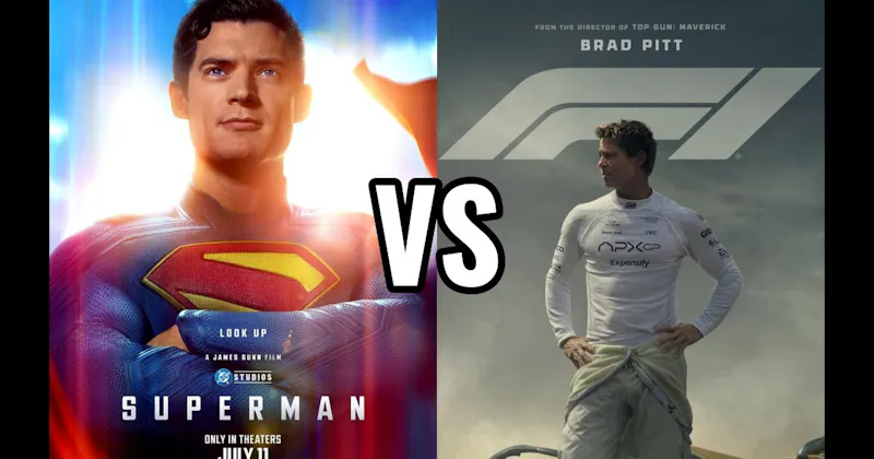 F1 (2025) vs. Superman (2025)