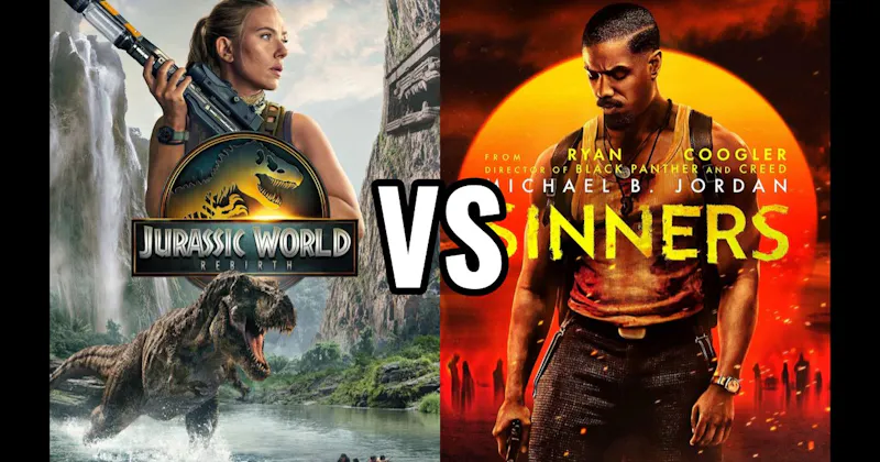 Jurassic World: Rebirth (2025) vs. Sinners (2025)