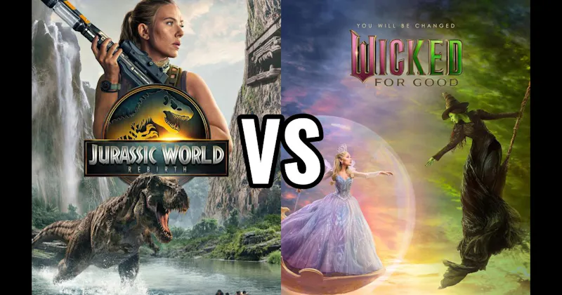 Jurassic World: Rebirth (2025) vs. Wicked: Part Two (2025)