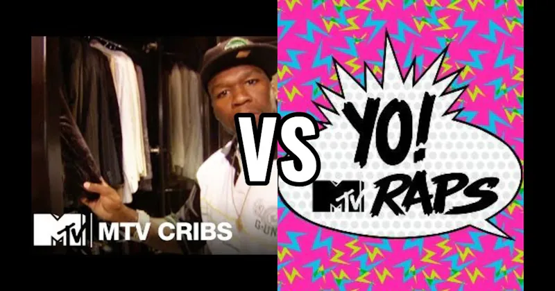 MTV Cribs vs. Yo! MTV Raps