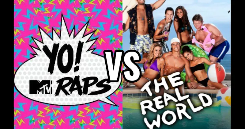The Real World vs. Yo! MTV Raps
