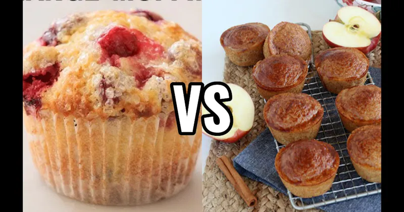 Apple Cinnamon Muffin vs. Cranberry Orange Muffin