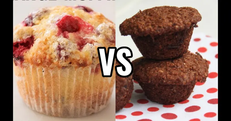 Bran Muffin vs. Cranberry Orange Muffin