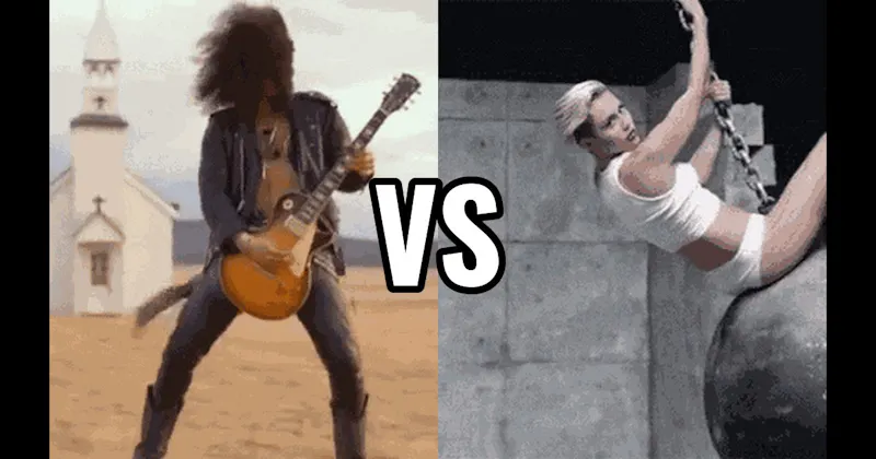 November Rain (Guns N’ Roses) vs. Wrecking Ball  (Miley Cyrus)