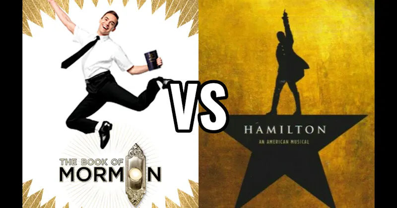 Book of Mormon vs. Hamilton