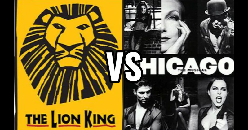 Chicago vs. The Lion King