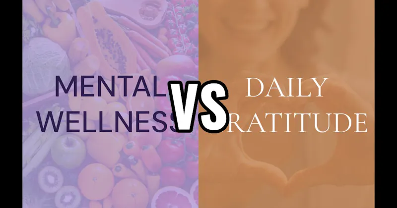 Daily Gratitude vs. Mental Wellness