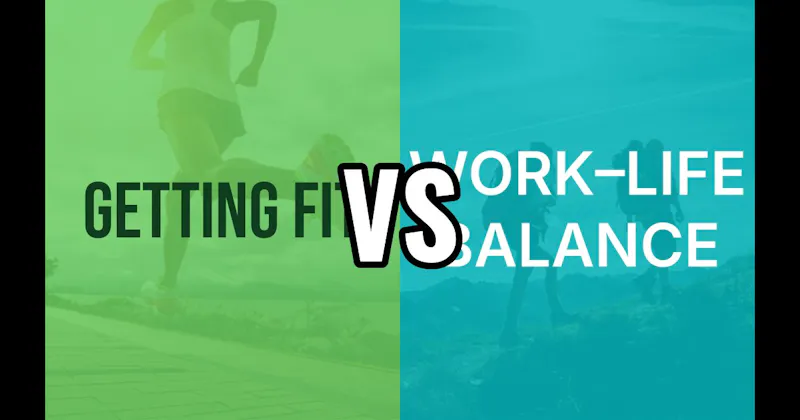 Peak Fitness vs. Work–Life Balance
