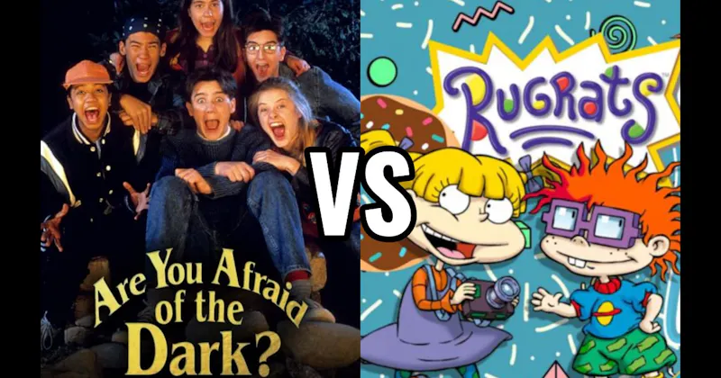 Are You Afraid of the Dark? vs. Rugrats