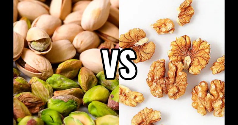 Pistachio vs. Walnuts