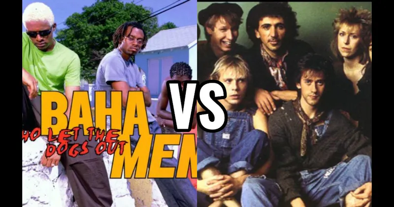 Come On Eileen by Dexys Midnight Runners vs. Who Let the Dogs Out by Baha Men