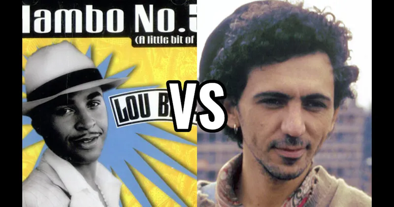 Mambo No. 5 by Lou Bega vs. Tainted Love by Soft Cell
