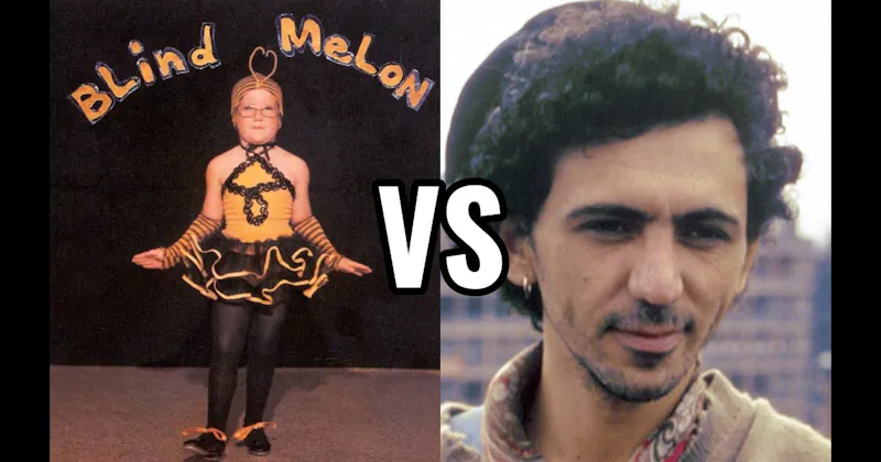 No Rain by Blind Melon vs. Tainted Love by Soft Cell