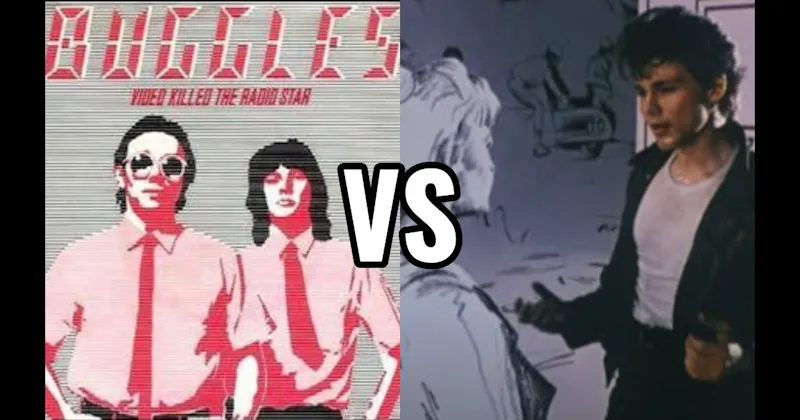Take On Me by A-ha vs. Video Killed the Radio Star by The Buggles